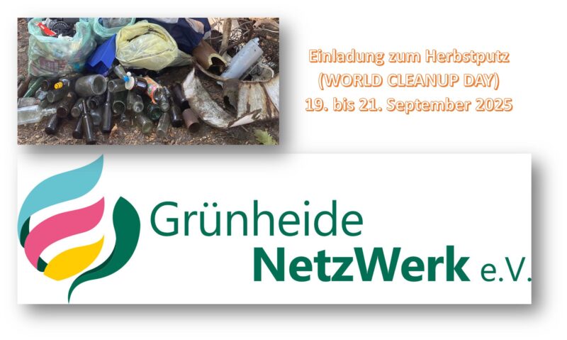 Aufruf vom GrünheideNetzWerk: Im September ist World Cleanup Day - Grünheide macht mit. Quelle: GrünheideNetzWerk/Montage: Anke Beißer